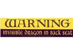 Bumper Sticker Warning invisible dragon